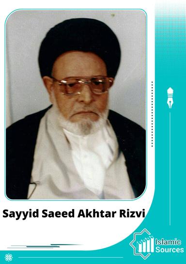 Sayyid Saeed Akhtar Rizvi