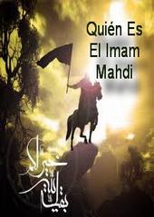 Quién Es El Imam Mahdi