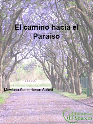 El camino hacia el Paraíso