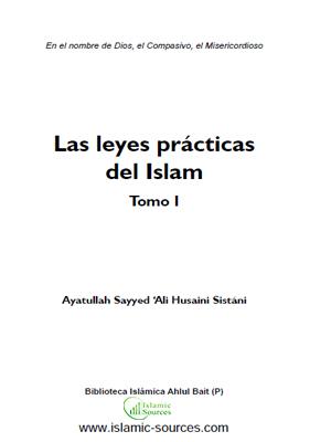 Las leyes prácticas del Islam, Tomo I