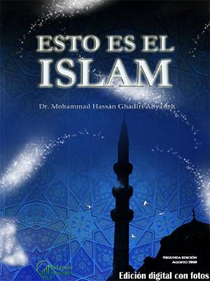Esto es el Islam
