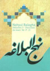 Nahyul Balagha (Vólumen 3 - Discursos de Imam 'Ali -P- 2)