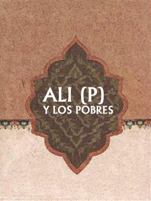 Ali (P) y los pobres