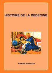 HISTOIRE DE LA MEDECINE