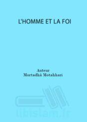 L'HOMME ET LA FOI