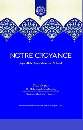 NOTRE CROYANCE