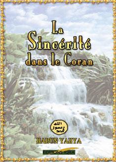 LA SINCERITE DANS LE CORAN