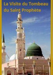 La Visite du Tombeau du Saint Prophète
