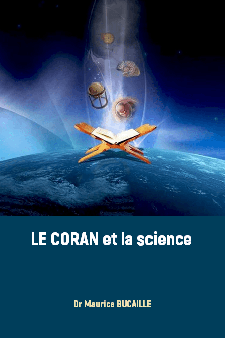 LE CORAN et la science