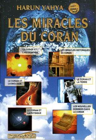 LES MIRACLES DU CORAN