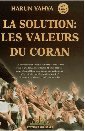 LA SOLUTION LES VALEURS DU CORAN