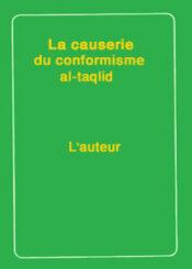 La causerie du conformisme (al-taqlid)