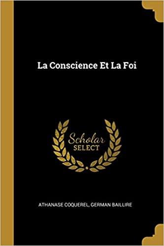 LA CONSCIENCES ET LA FOI