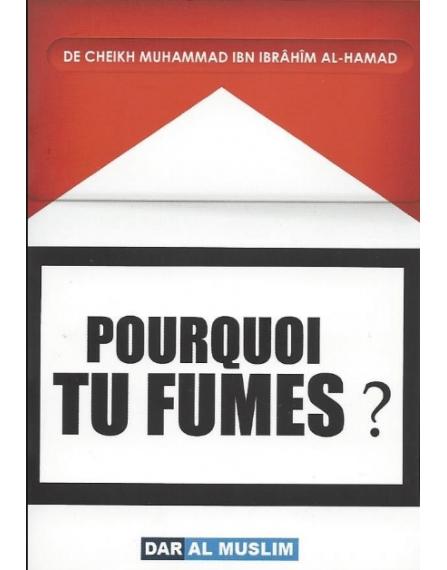 POURQUOI FUMES-TU ?