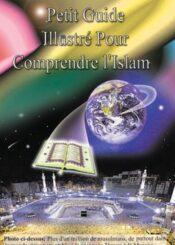 Petit guide illustré pour comprendre l’islam