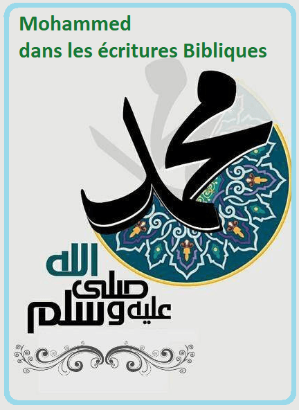 Mohammed dans les écritures Bibliques