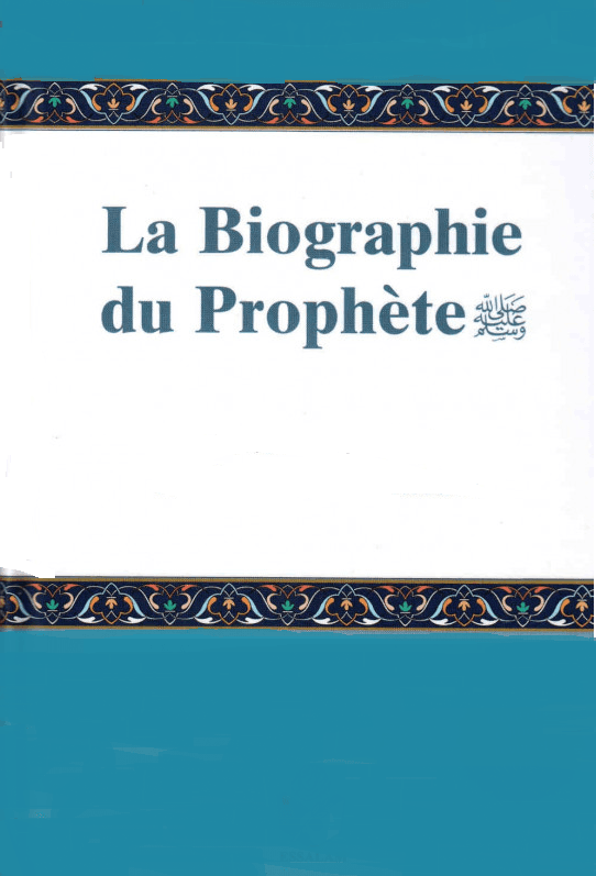 La Biographe du Prophete