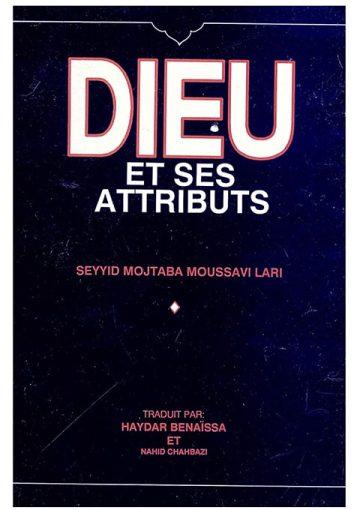 Dieu et Ses Attributs