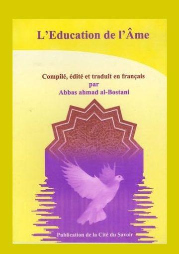 L'ÉDUCATION DE L'AME. importance et étapes