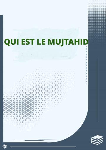 Qui est le mujtahid ?