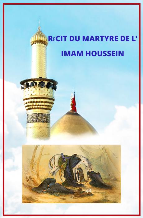 Récit du Martyre de l'Imam Houssein