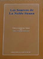 Les Sources de  La Noble Sunna