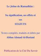 Le Jeûne de Ramadhân Sa signification, ses effets et ses STATUTS