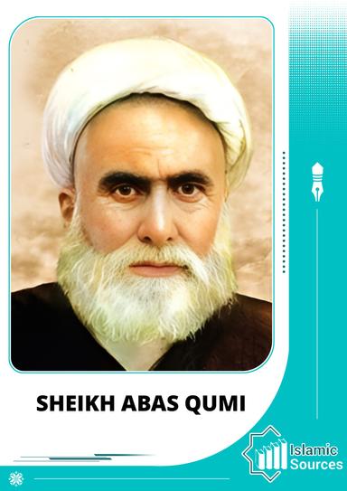 Sheikh ABAS QUMI