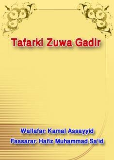 TAFARKIN ZUWA GADIR