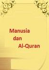 Manusia dan AlQuran