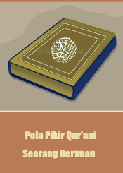 Pola Pikir Qur'ani Seorang Beriman