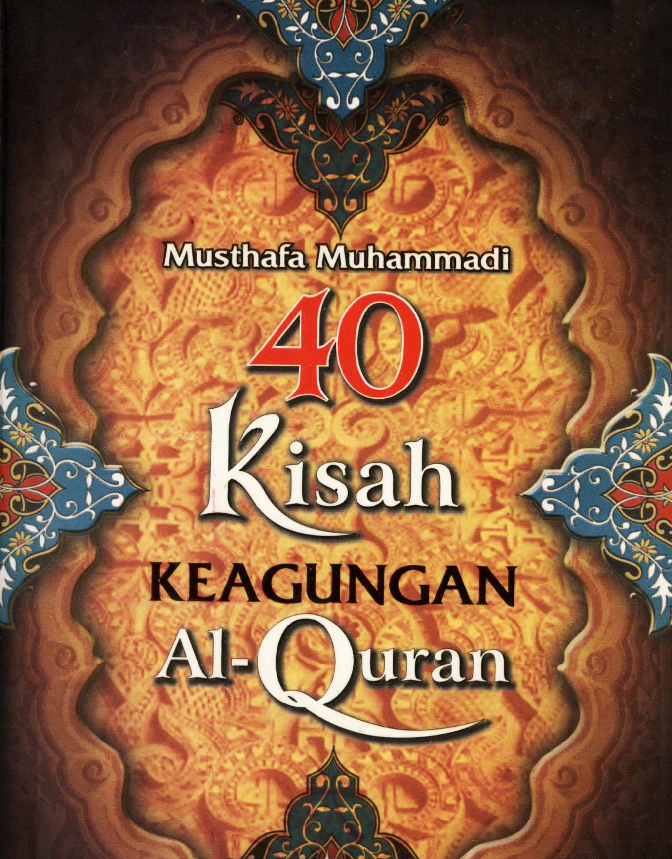 40 Kisah Keagungan Al-Quran