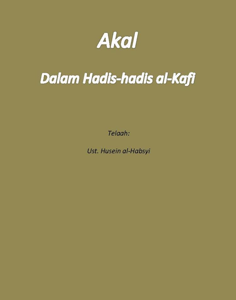 Akal dalam Hadis-hadis Al-Kafi