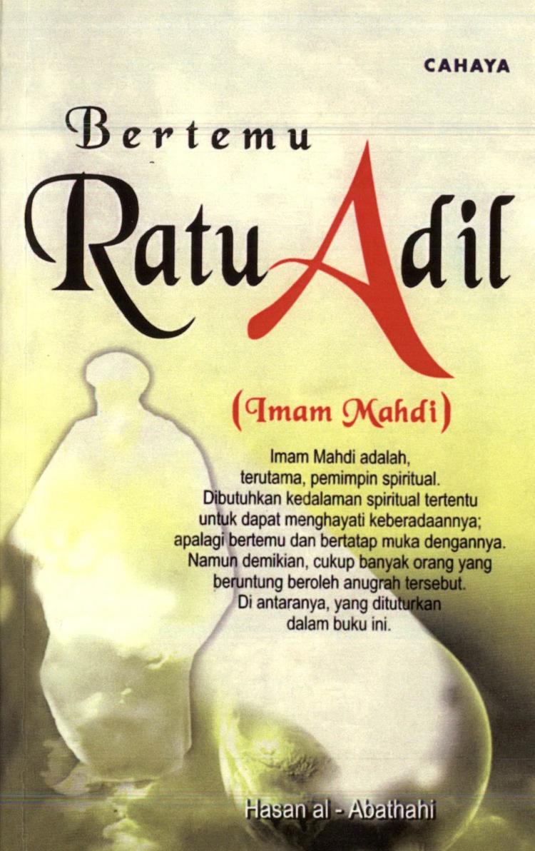 Bertemu Ratu Adil (Imam Mahdi)