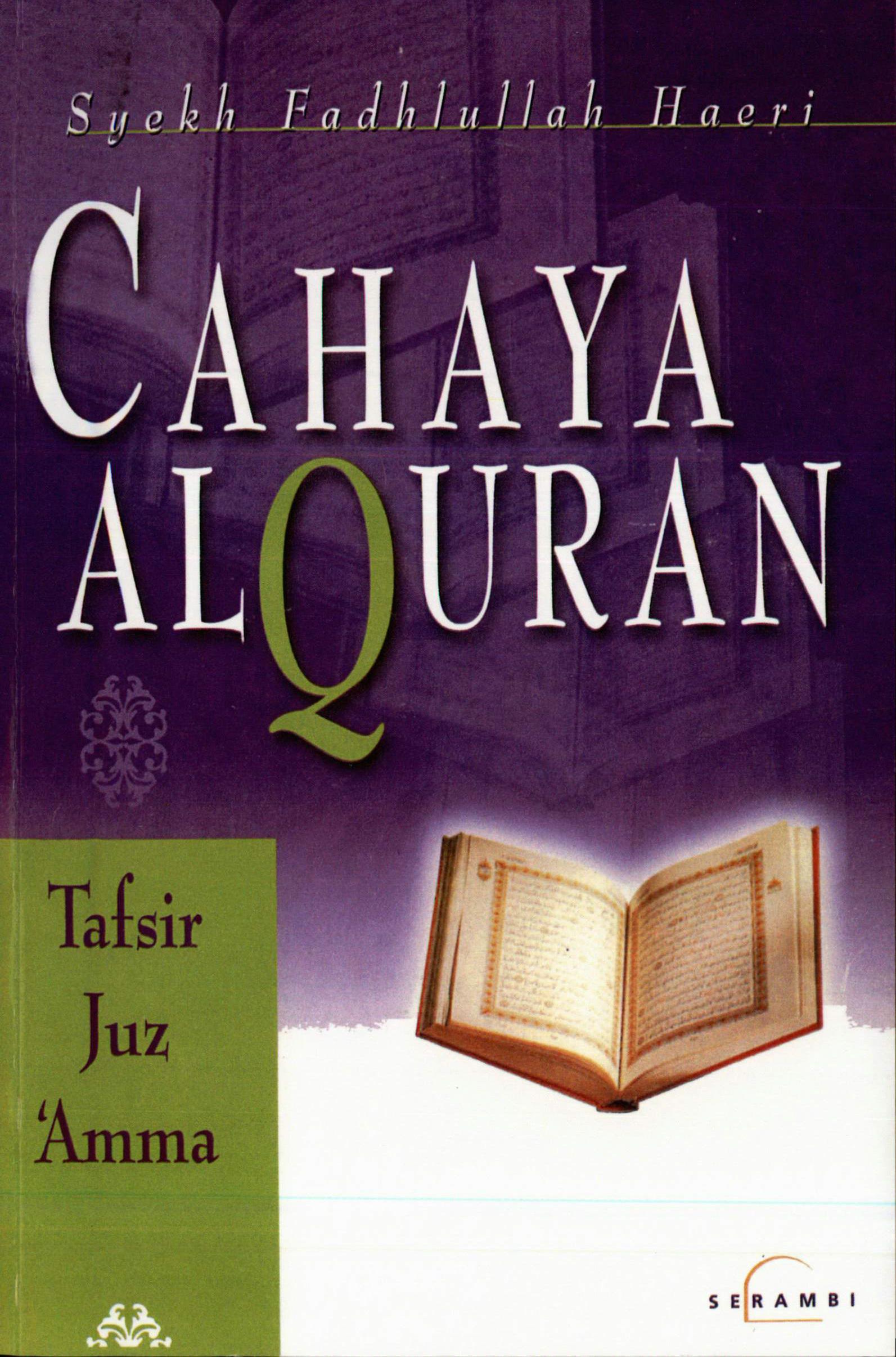 Cahaya Al-Quran: Tafsir Juz 'Amma