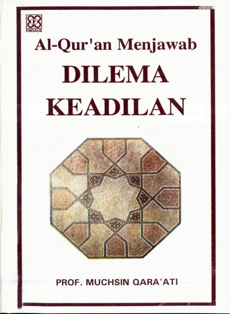 Al-Quran Menjawab Dilema Keadilan