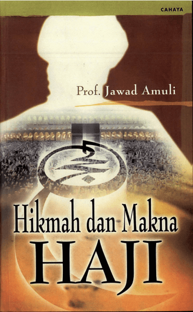 Hikmah dan Makna Haji