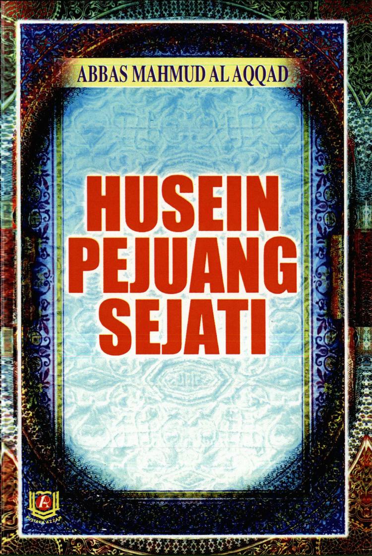 Husein Pejuang Sejati