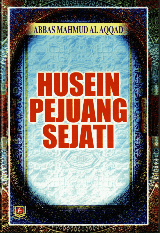 Husein(AS) Pejuang Sejati
