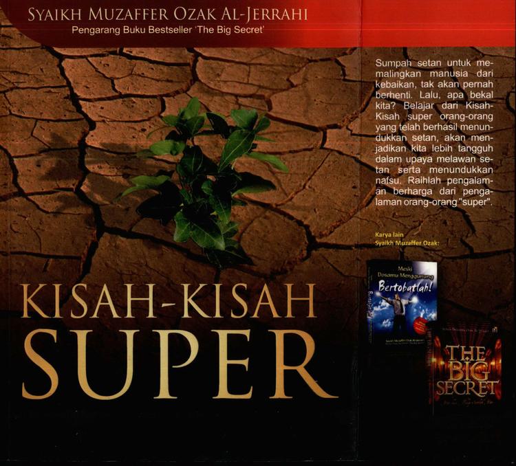 KIsah-kisah Super: Seputar Tabah, Takwa, dan Pengorbanan Diri