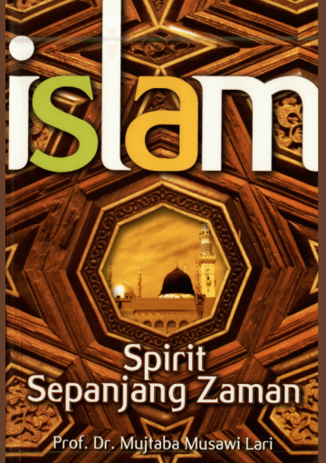 Islam: Spirit Sepanjang Zaman