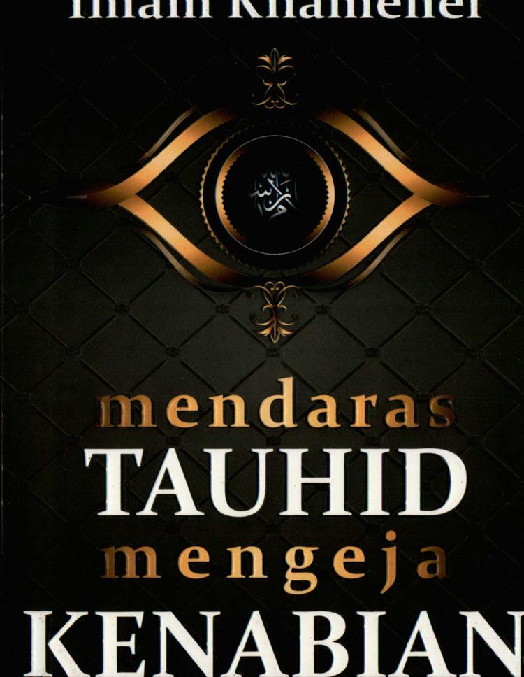 Mendaras Tauhid Mengejar Kenabian