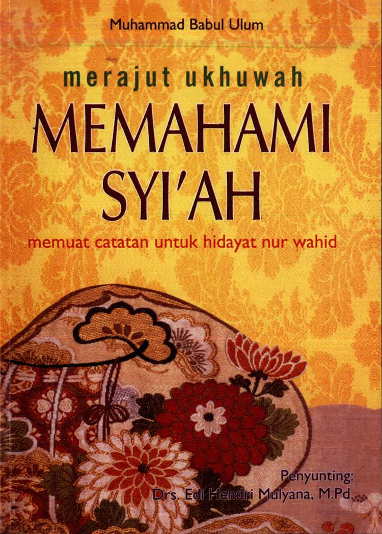 Merajut Ukhuwah Memahami Syi'ah