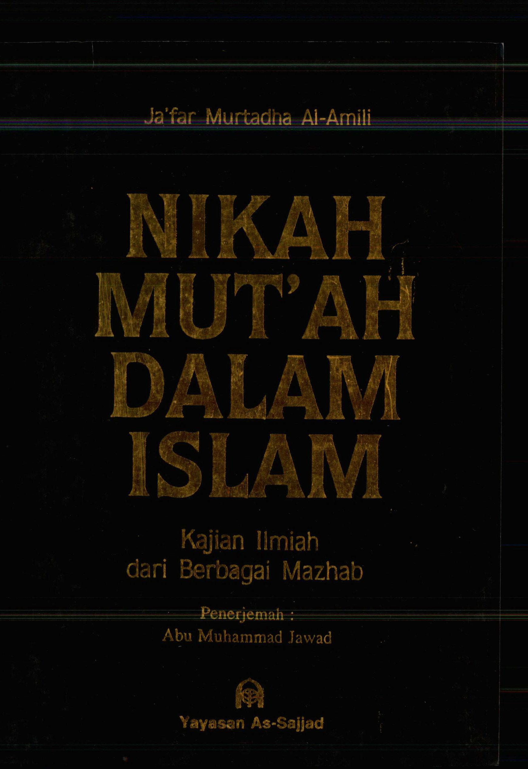 Nikah Mut'ah dalam Islam: Kajian Ilmiah dari Berbagai Mazhab