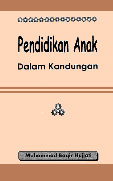 Pendidikan Anak dalam Kandungan