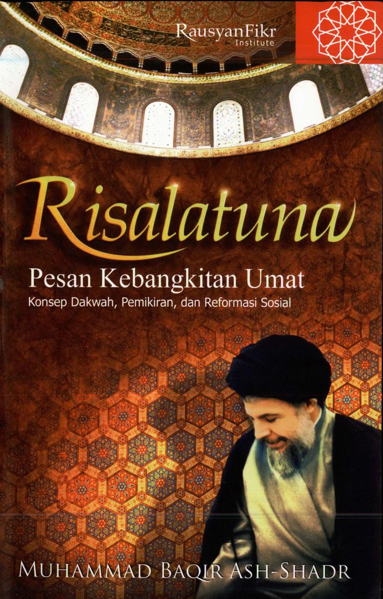 Risalatuna: Pesan Kebangkitan Umat