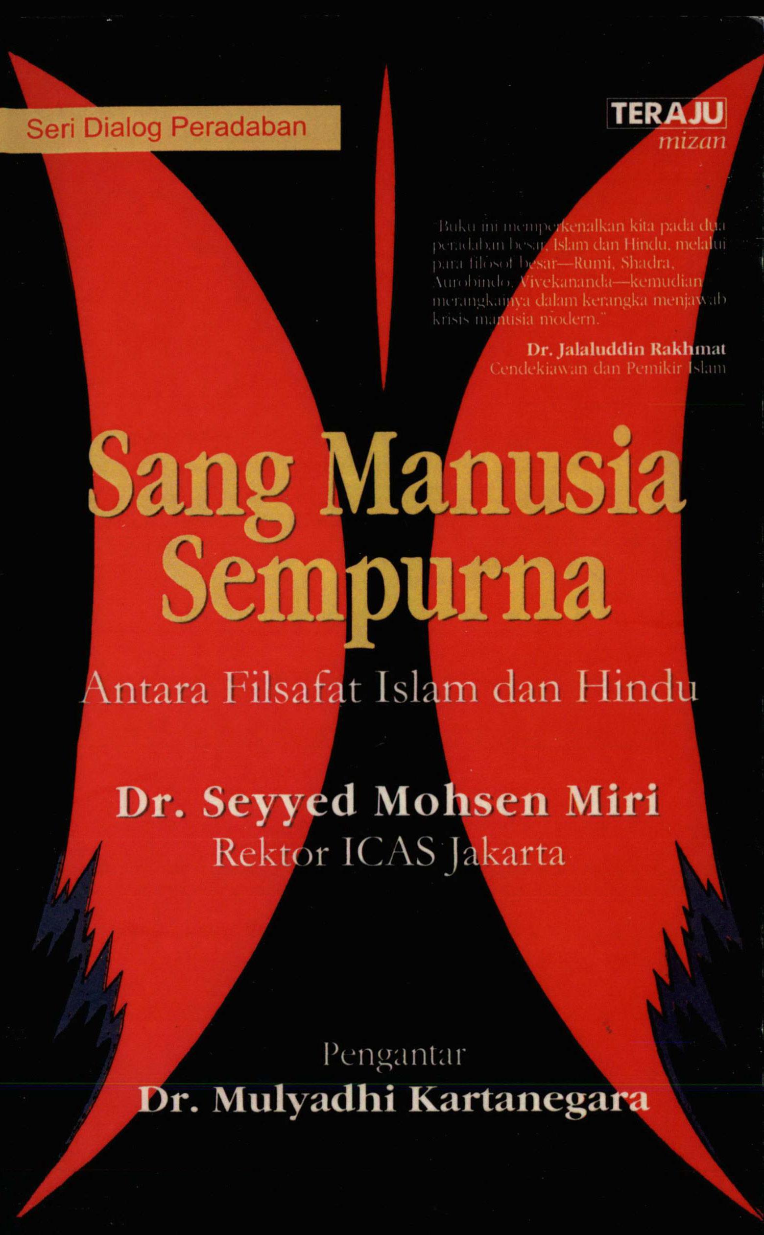 Sang Manusia Sempurna: Antara FIlsafat Islam dan Hindu