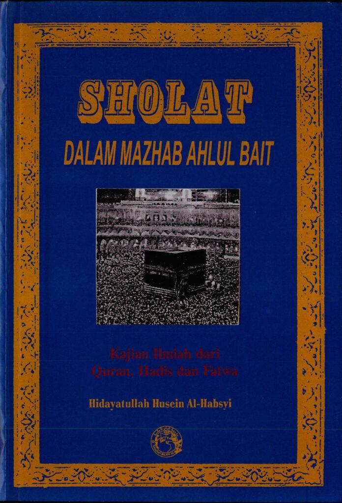 Sholat dalam Mazhab Ahlul Bait