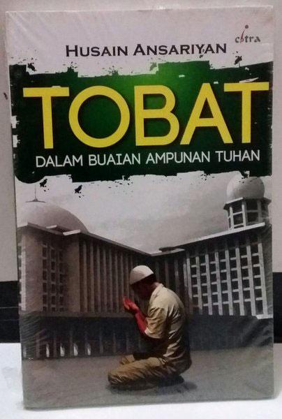 Tobat: Dalam Buaian Ampunan Tuhan