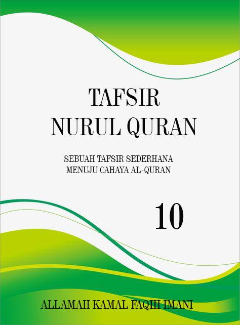 Tafsir Nurul Quran (jilid 10)